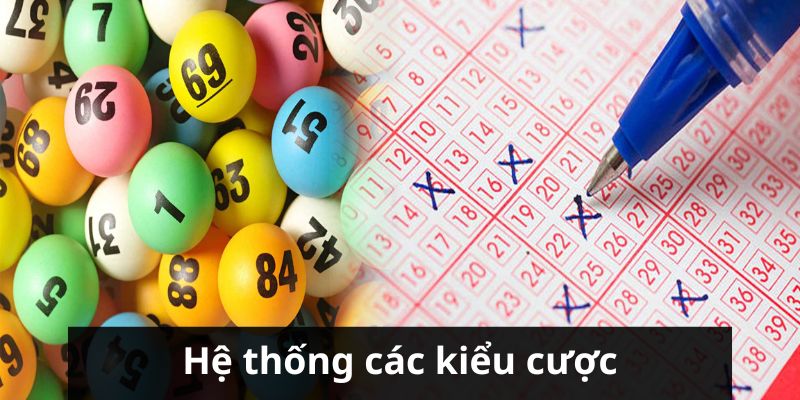     Cách thức giải trí với các kiểu cược